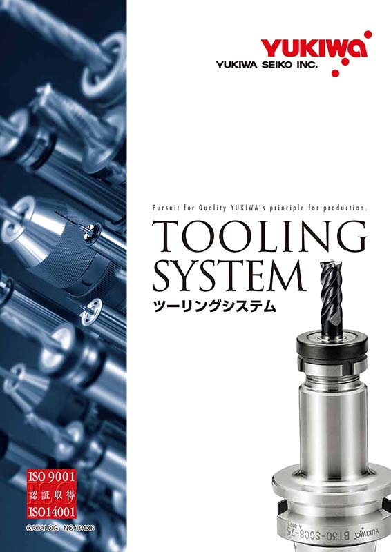 ツーリングシステム
TOOLING SYSTEM